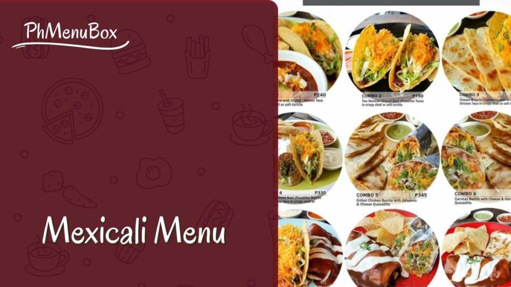 Mexicali Menu